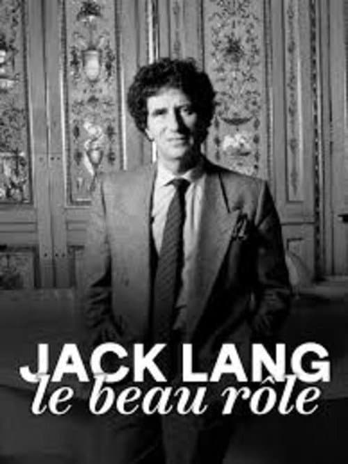 Постер: Jack Lang, le beau rôle