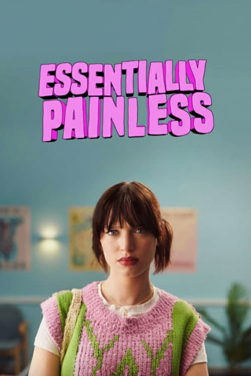 Постер: Essentially Painless