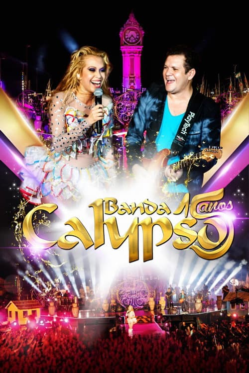 Постер: Banda Calypso: 15 Anos