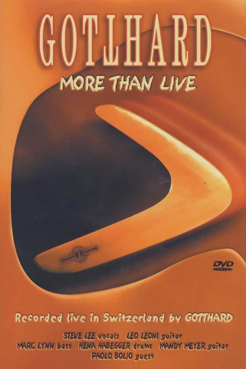 Постер: Gotthard: More Than Live