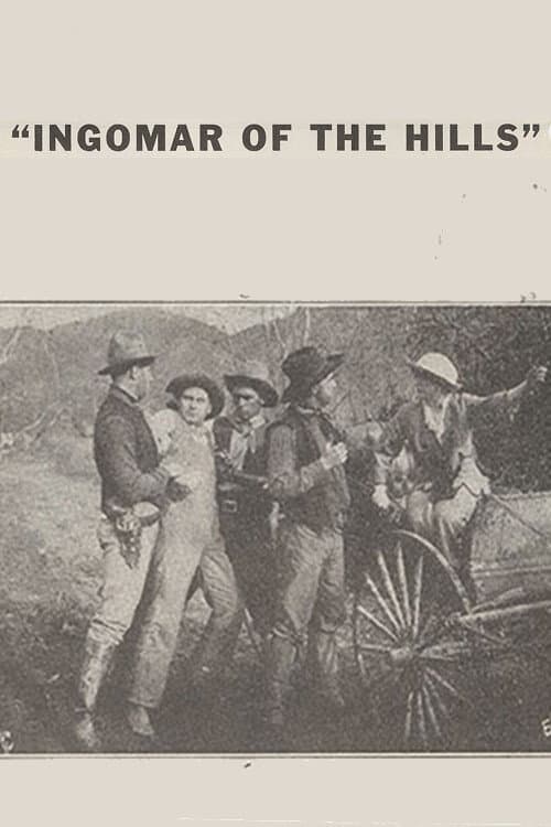 Постер: Ingomar of the Hills