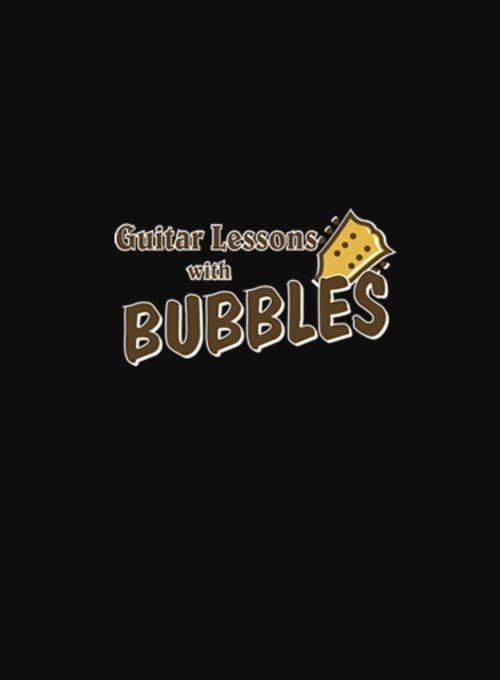 Постер: Guitar Lessons with Bubbles