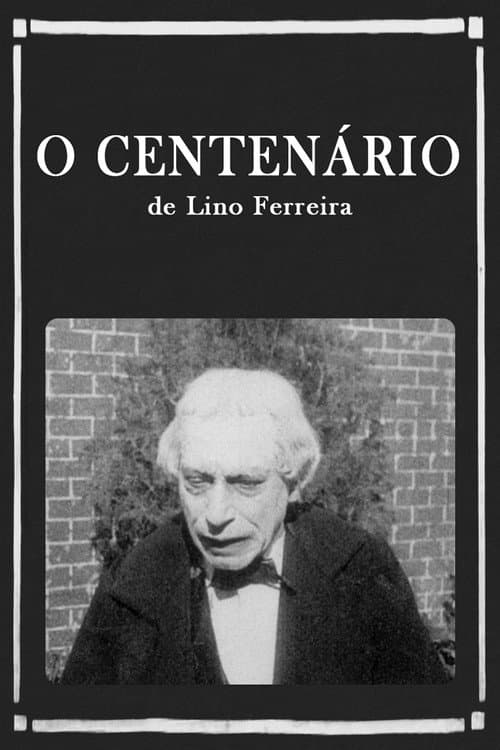 Постер: O Centenário