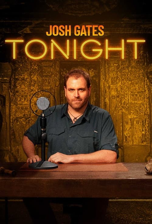 Постер: Josh Gates Tonight