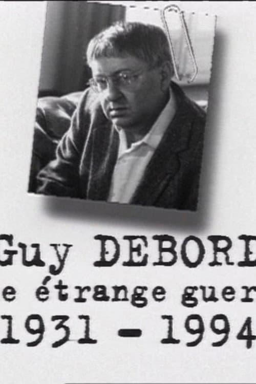 Постер: Guy Debord, une étrange guerre