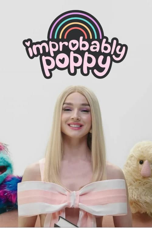 Постер: Improbably Poppy