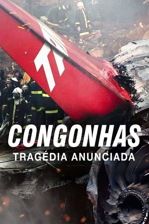 Постер: Congonhas: Tragédia Anunciada