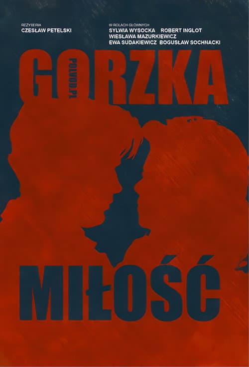 Постер: Gorzka miłość