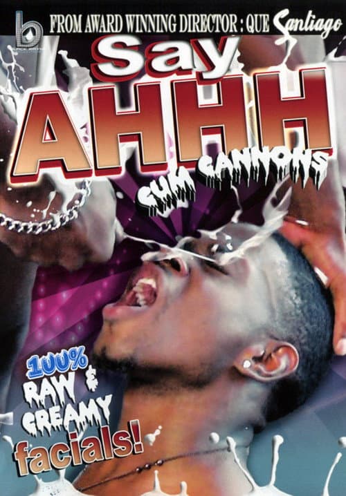Постер: Say Ahhh 1: Cum Cannons