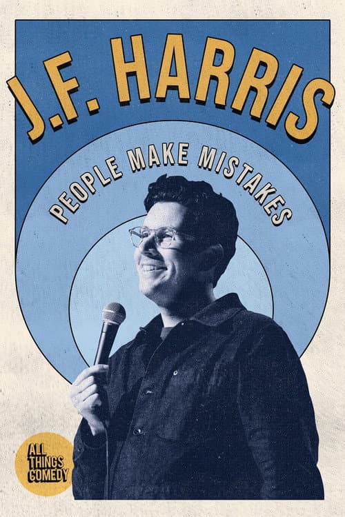 Постер: J.F. Harris: People Make Mistakes
