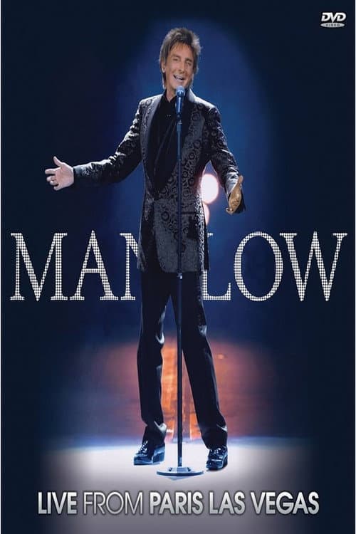 Постер: Barry Manilow: Live From Paris Las Vegas