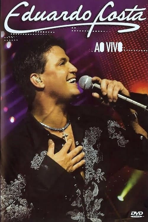 Постер: Eduardo Costa - Ao Vivo