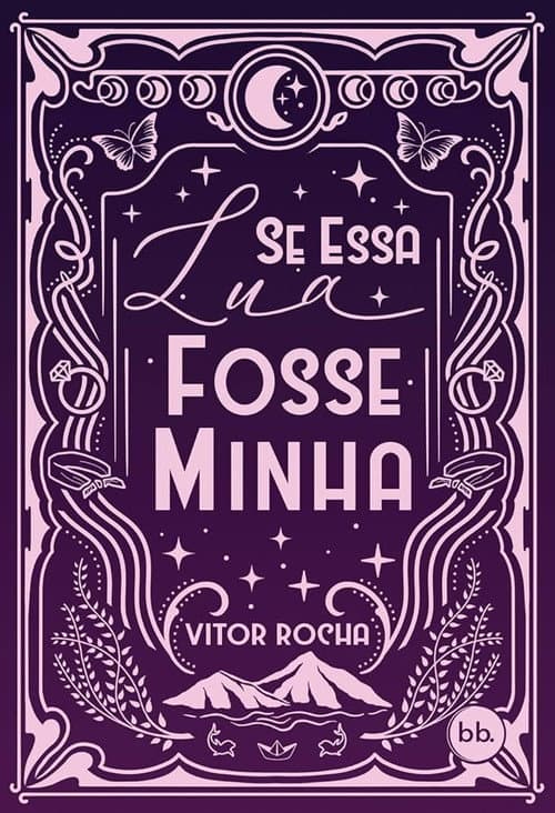 Постер: Se Essa Lua Fosse Minha