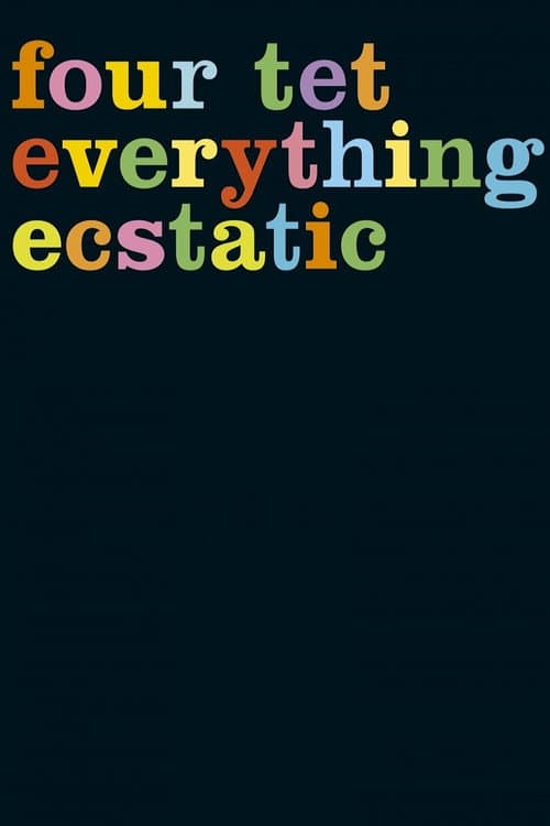 Постер: Everything Ecstatic