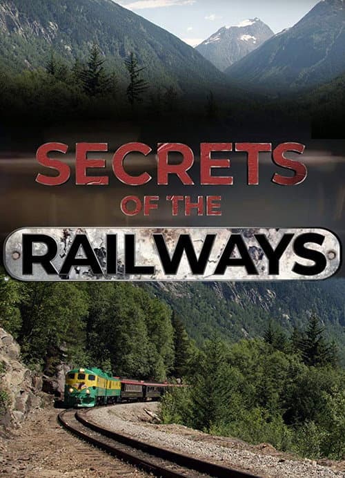 Постер: Secrets of the Railways