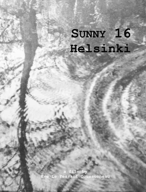 Постер: Sunny 16: Helsinki