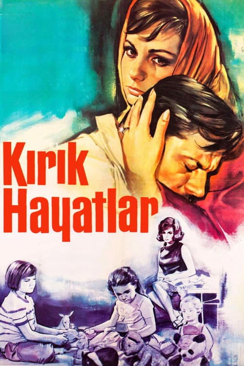 Постер: Kırık Hayatlar