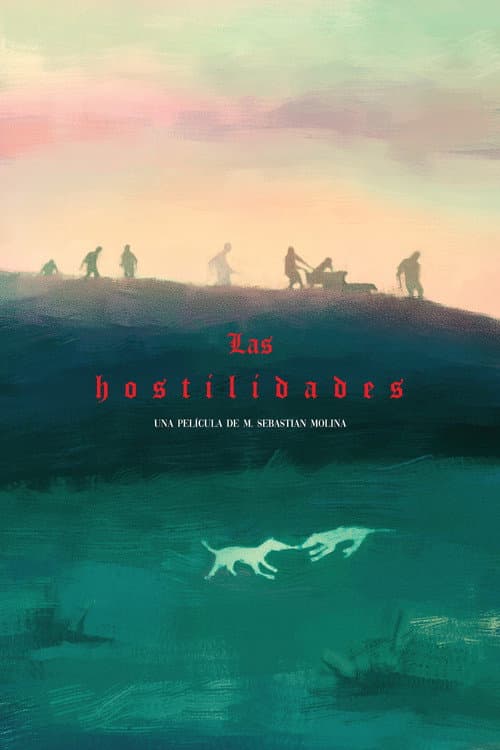 Постер: Las hostilidades