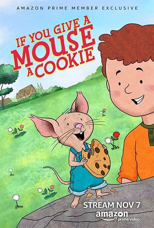 Постер: If You Give a Mouse a Cookie
