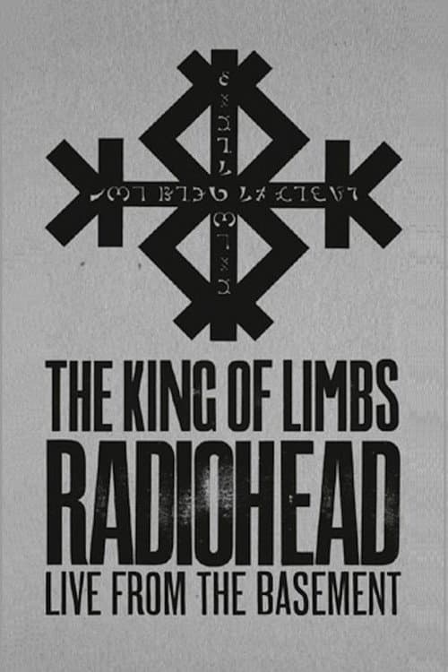 Постер: Radiohead: The King of Limbs – Live from the Basement