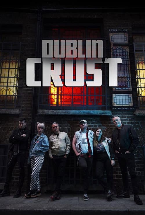 Постер: Dublin Crust