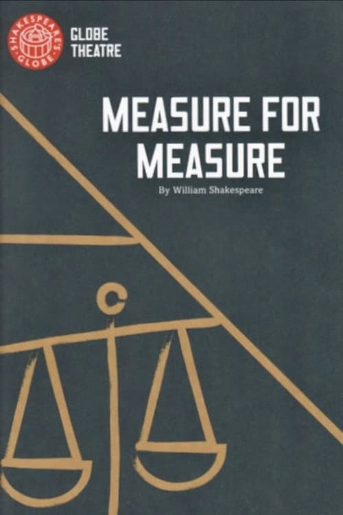 Постер: Measure for Measure - Live at Shakespeare's Globe