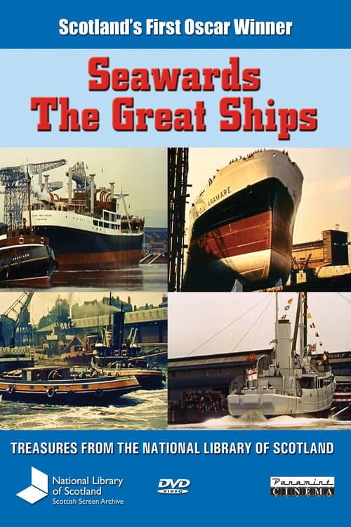 Постер: Seawards the Great Ships