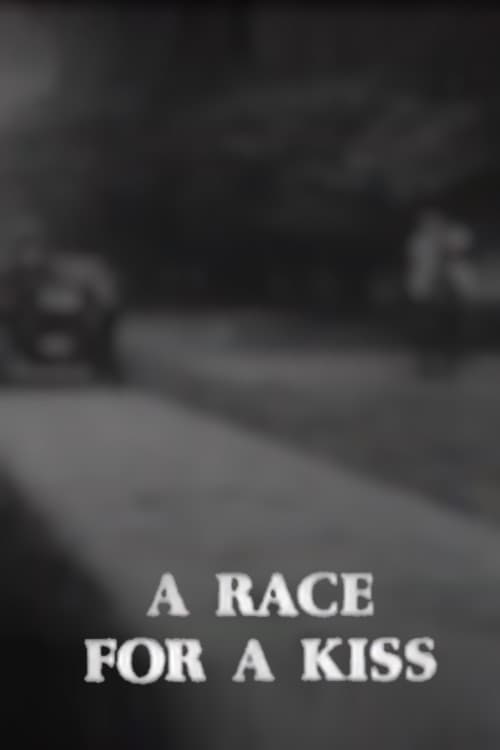Постер: A Race for a Kiss