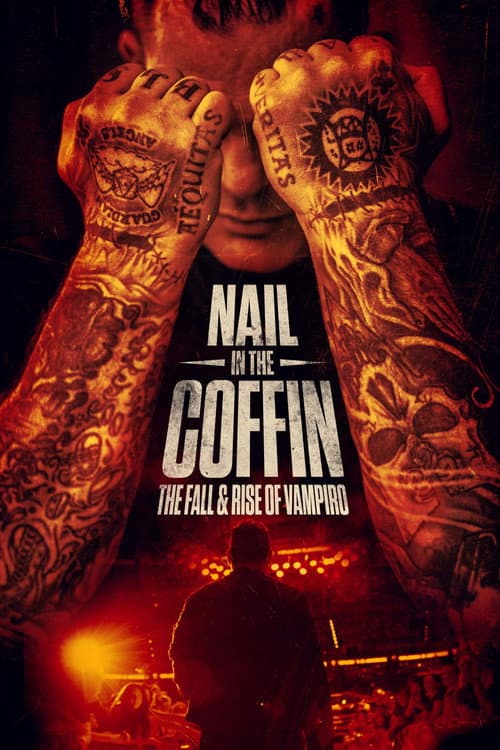 Постер: Nail in the Coffin: The Fall and Rise of Vampiro
