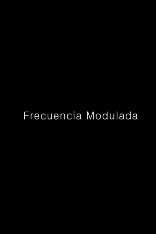 Постер: Frecuencia Modulada
