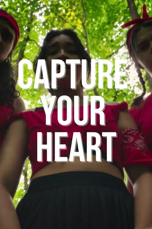Постер: Capture Your Heart