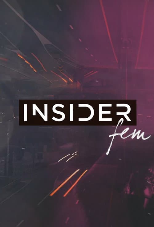 Постер: Insider Fem