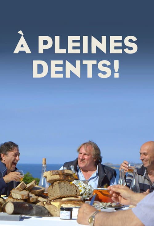 Постер: À pleines dents !