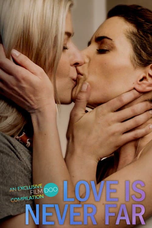 Постер: Love Is Never Far