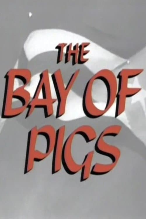 Постер: The Bay of Pigs