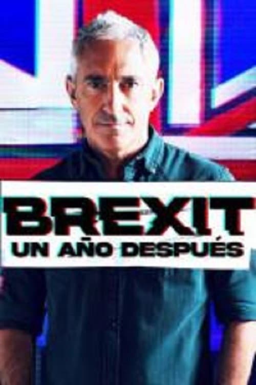 Постер: Brexit, un año después
