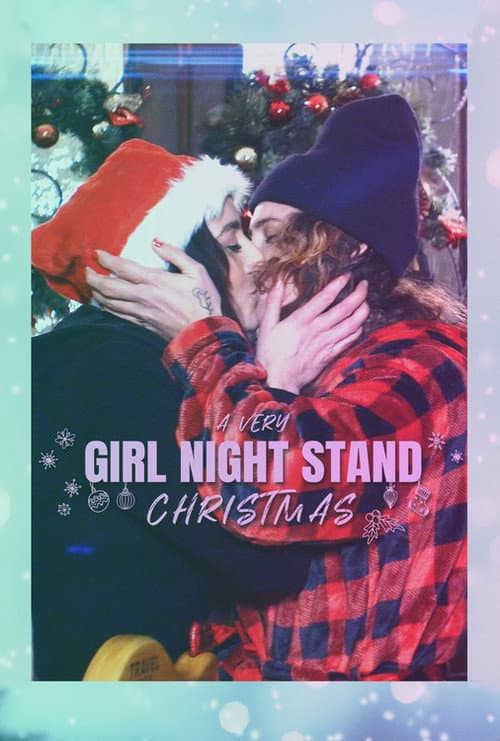 Постер: A Very Girl Night Stand Christmas