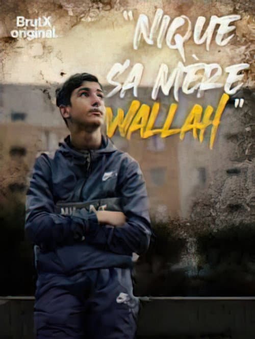 Постер: Nique sa mère wallah