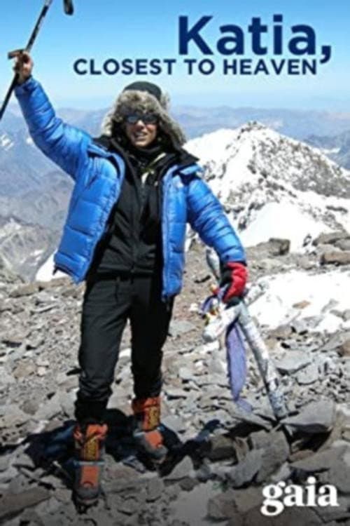 Постер: Katia, Au Plus Près Du Ciel