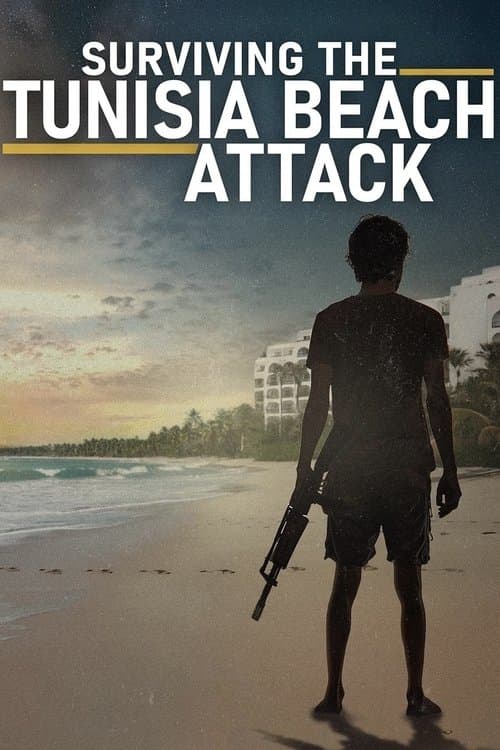 Постер: Surviving the Tunisia Beach Attack