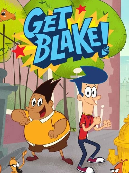 Постер: Get Blake!