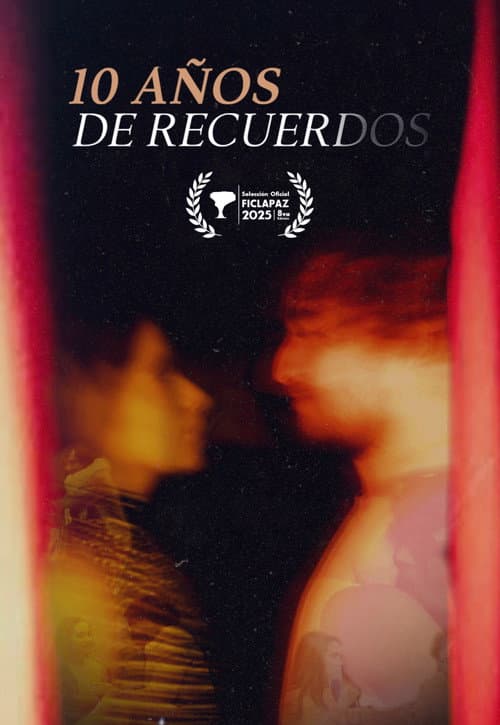 Постер: 10 Años de Recuerdos