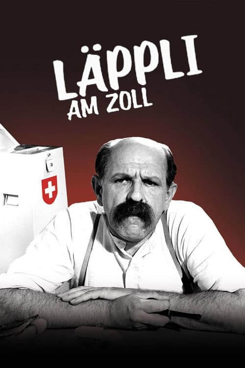 Постер: Läppli am Zoll
