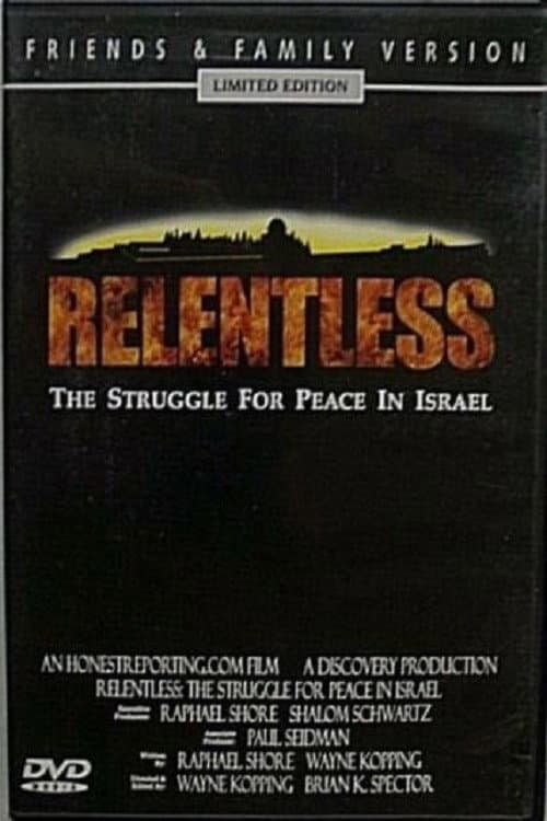 Постер: Relentless: Struggle for Peace in the Middle East