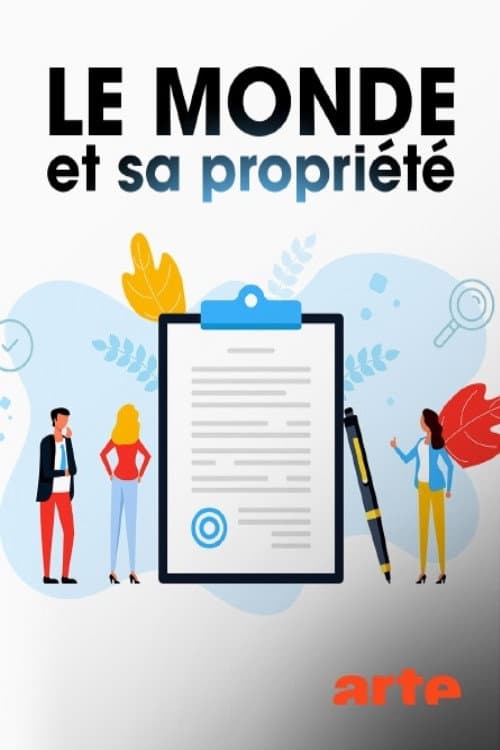 Постер: Le monde et sa propriété