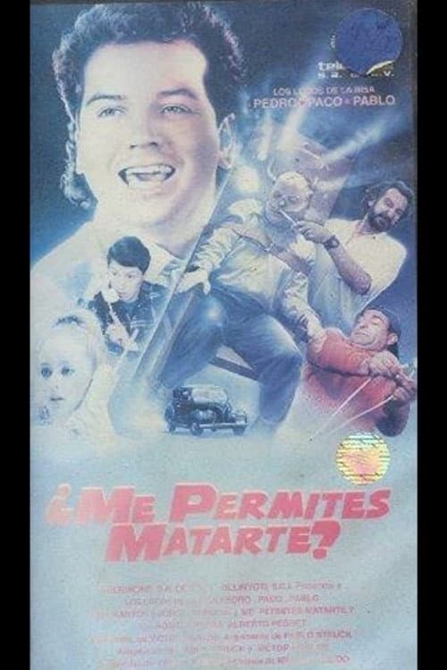 Постер: ¿Me permites matarte?