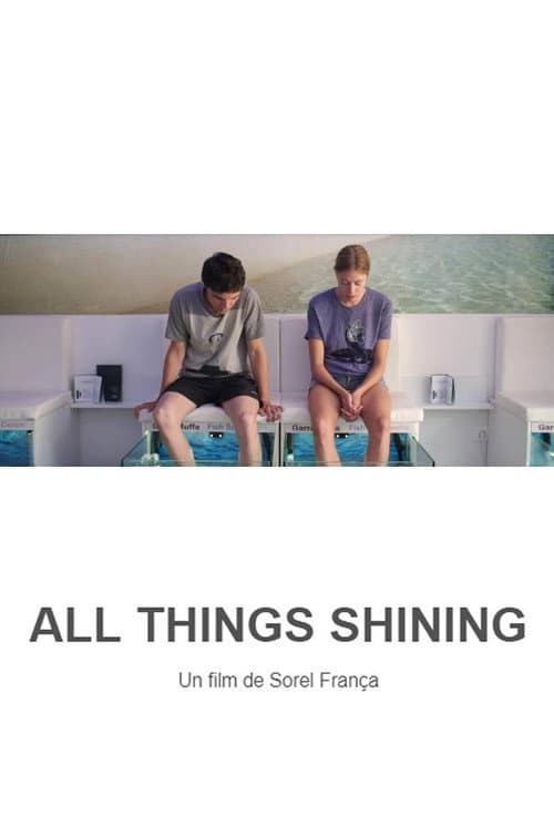 Постер: All Things Shining