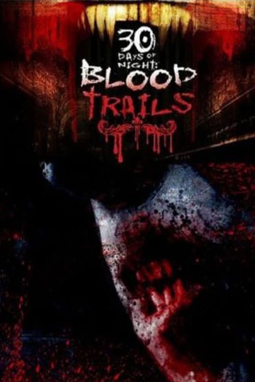 Постер: 30 Days of Night: Blood Trails