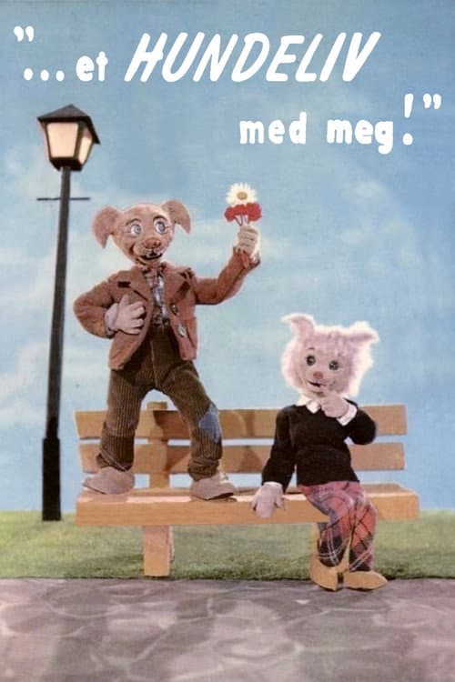 Постер: Et hundeliv med meg
