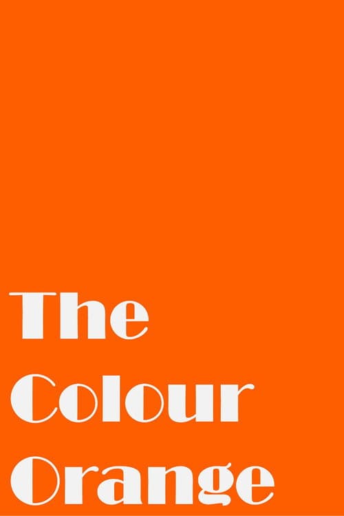 Постер: The Colour Orange
